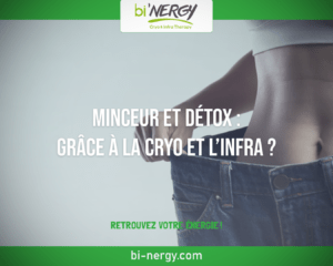 Minceur et Détox chez bi'NERGY